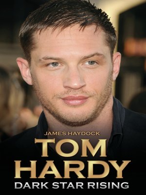 cover image of Tom Hardy--Dark Star Rising